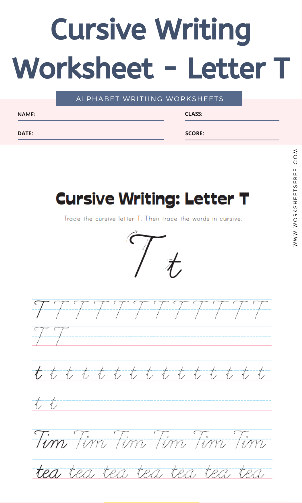 Cursive Writing Worksheet Letter T Alphabet Worksheets